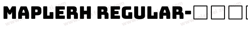 MapleRH Regular字体转换
